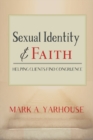 Image for Sexual Identity and Faith : Helping Clients Find Congruence