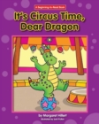 Image for It&#39;s Circus Time, Dear Dragon