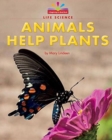 Image for Animals Help Plants