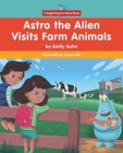 Image for Astro the Alien Visits Farm Animals