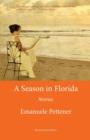 Image for A Season in Florida : Stories