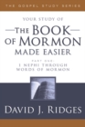 Image for Book of Mormon Made Easier Pt.1: 1 Nephi through Words of Mormon