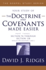 Image for Doctrine &amp; Covenants Made Easier Pt.3: Section 94 through Section 138