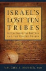 Image for Israel&#39;s Lost 10 Tribes Britain