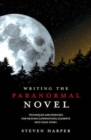 Image for Writing the Paranormal Novel