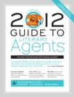 Image for 2012 guide to literary agents.