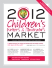 Image for 2012 children&#39;s writer&#39;s &amp; illustrator&#39;s market.