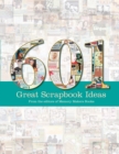 Image for 601 great scrapbook ideas