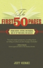 Image for The first 50 pages: engage agents, editors and readers and set up your novel for success