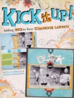 Image for Kick It Up!: Adding Spice to Your Scrapbook Layouts