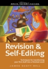 Image for Revision &amp; self-editing: (techniques for transforming your first draft into a finished novel)