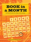 Image for Book in a Month: The Foolproof System for Writing a Novel in 30 Days