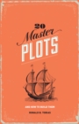 Image for 20 master plots: and how to build them