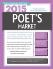 Image for 2015 Poet&#39;s Market: The Most Trusted Guide for Publishing Poetry