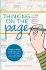 Image for Thinking On The Page: A College Student&#39;s Guide to Effective Writing