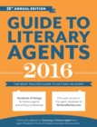 Image for Guide to literary agents 2016  : the most trusted guide to getting published