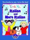 Image for Teach Me... Italian &amp; More Italian : A Musical Journey Through the Day -- New Edition