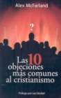 Image for Las 10 objeciones mas comunes al cristianismo