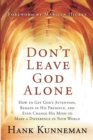 Image for Don&#39;t Leave God Alone