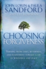Image for Choosing Forgiveness