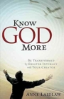 Image for Know God More