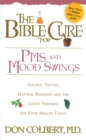 Image for Bible Cure for PMS and Mood Swings