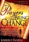 Image for Prayers That Bring Change