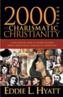 Image for 2000 Years Of Charismatic Christianity