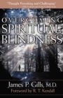 Image for Overcoming Spiritual Blindness