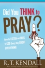 Image for Did You Think To Pray
