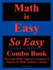 Image for Math Is Easy So Easy, Combo Book
