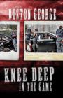 Image for Knee Deep in the Game
