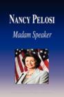 Image for Nancy Pelosi - Madam Speaker (Biography)
