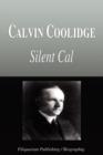 Image for Calvin Coolidge - Silent Cal (Biography)