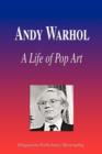 Image for Andy Warhol - A Life of Pop Art (Biography)