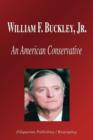 Image for William F. Buckley, Jr. - An American Conservative (Biography)