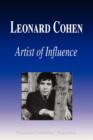 Image for Leonard Cohen - Artist of Influence (Biography)