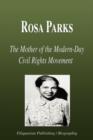 Image for Rosa Parks - The Mother of the Modern-Day Civil Rights Movement (Biography)