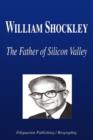 Image for William Shockley - The Father of Silicon Valley (Biography)