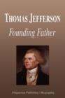 Image for Thomas Jefferson - Founding Father (Biography)
