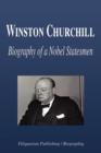Image for Winston Churchill - Biography of a Nobel Statesmen