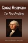 Image for George Washington - The First President (Biography)