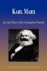 Image for Karl Marx - Life and Times of the Communism Founder (Biography)