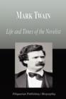 Image for Mark Twain - Life and Times of the Novelist (Biography)