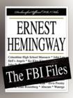 Image for Ernest Hemingway : The FBI Files