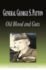 Image for General George S. Patton - Old Blood and Guts (Biography)