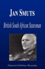 Image for Jan Smuts - British South African Statesman (Biography)