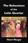 Image for The Bohemians of the Latin Quarter