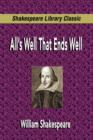 Image for All&#39;s Well That Ends Well (Shakespeare Library Classic)