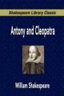 Image for Antony and Cleopatra (Shakespeare Library Classic)